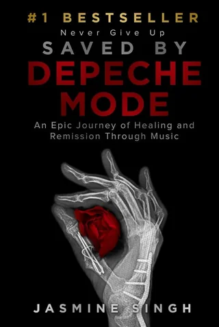 Saved by Depeche Mode: An Epic Journey of Healing and Remission Through Music cover